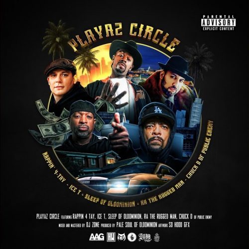 Rappin’ 4-Tay – «Playaz Circle» (feat. Ra The Rugged Man, Ice T, Chuck D & Sleep (Oldominion)