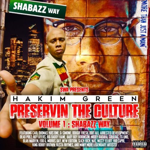 SWA & Hakim Green — «Shabazz Way: Preservin’ The Culture Vol. 1»