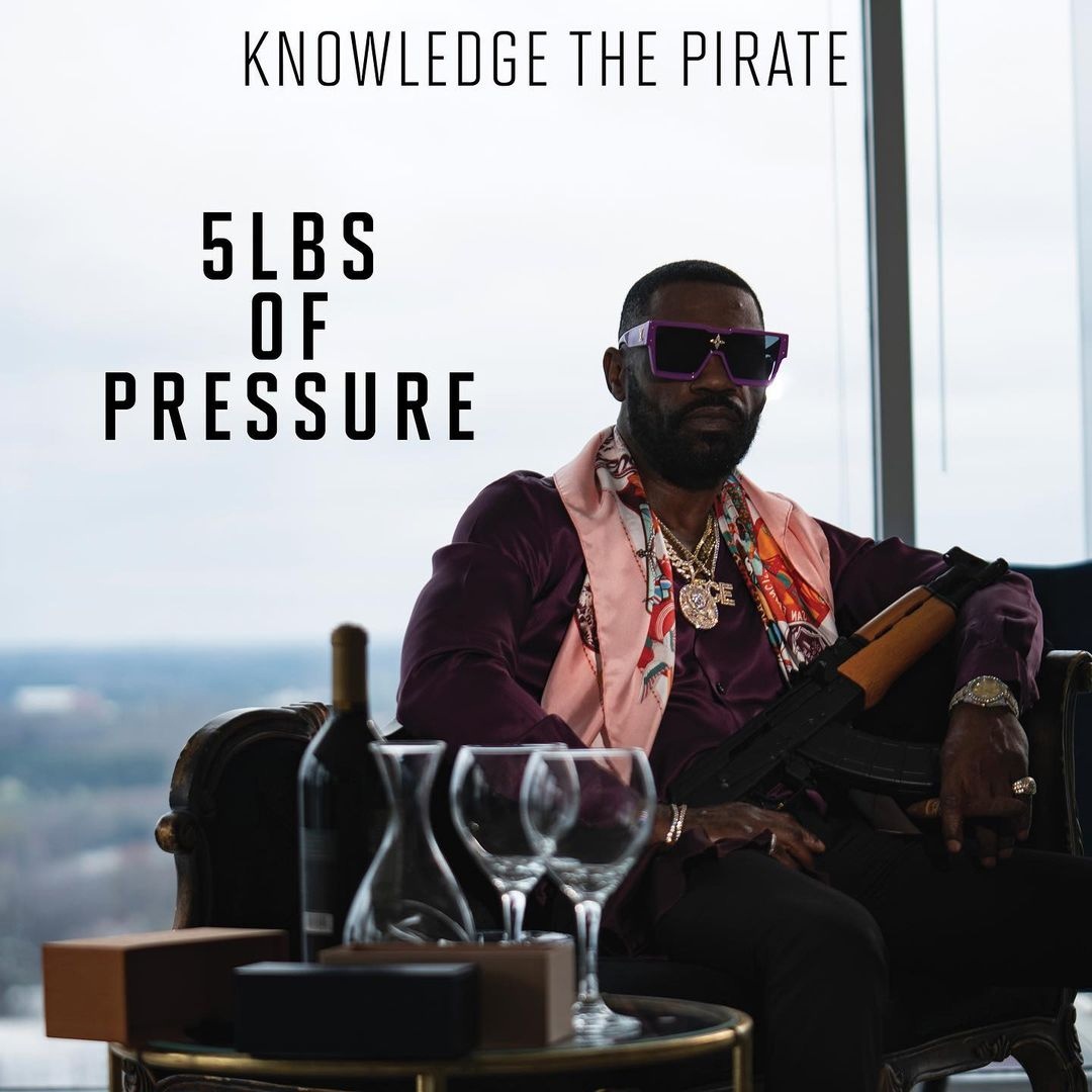 Knowledge the Pirate — «5lbs of Pressure»