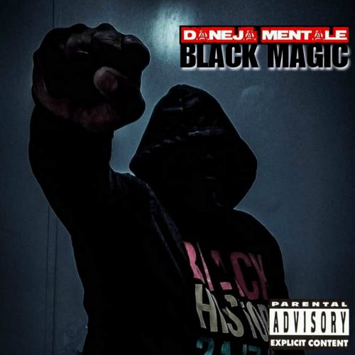 Daneja Mentale — «Black Magic»