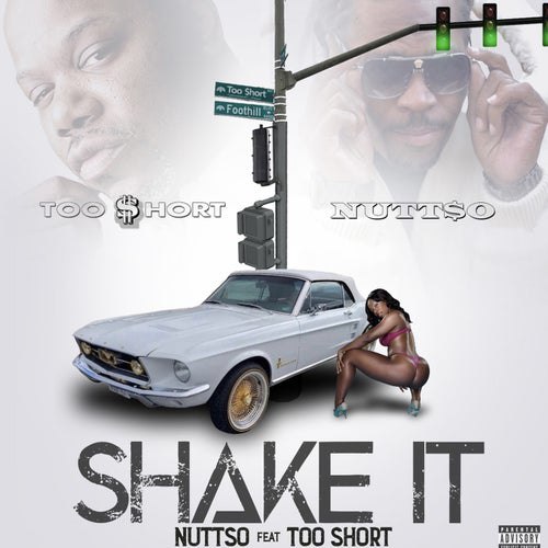 Nutt-So — «Shake It» (feat. Too $hort)