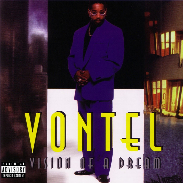 Vontel — «Vision Of A Dream»
