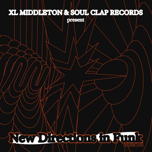 XL Middleton — «New Directions In Funk: Volume 1»
