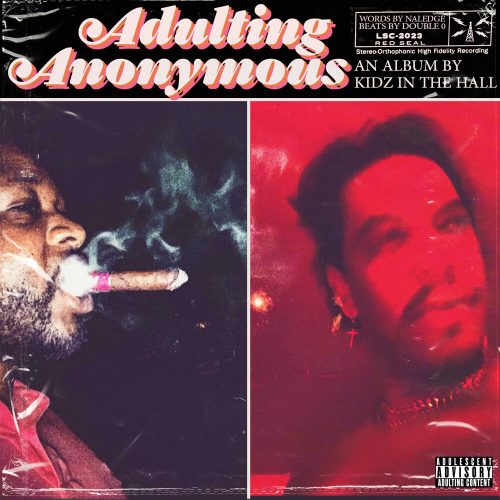 Kidz In The Hall — «Adulting Anonymous»
