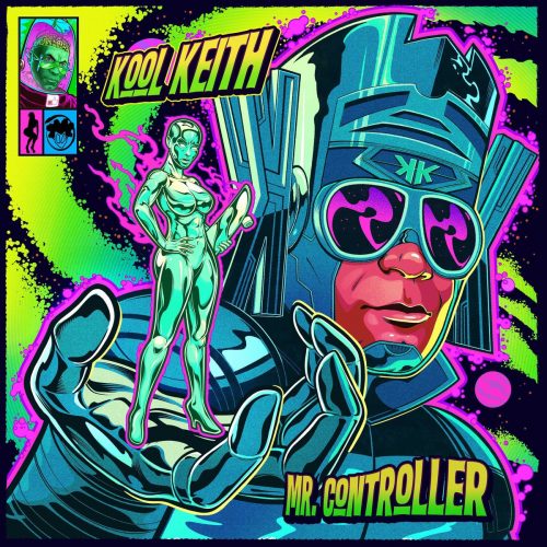 Kool Keith – «Mr. Controller»