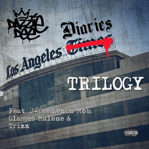 Dazzie Dee — «Los Angeles Diaries (Trilogy)»