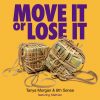 Tanya Morgan – «Move It Or Lose It» (feat. Mathien)