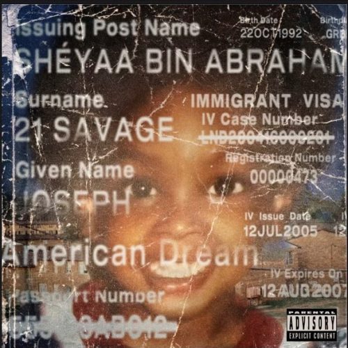 21 Savage — «american dream»