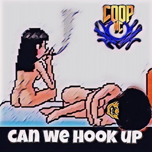 Coop MC — «Can We Hook Up»