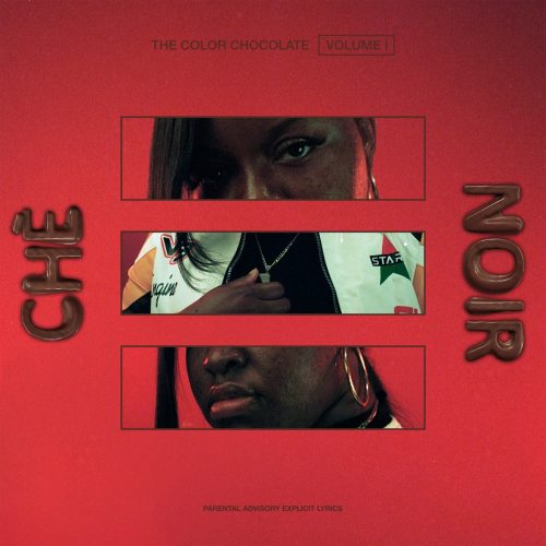 Che Noir — «The Color Chocolate Vol. 1»