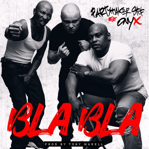 Partymaker Stef & ONYX — «Bla Bla»