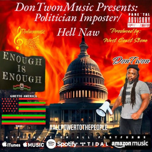 DonTwon — «Politician Imposter / Hell Naw»