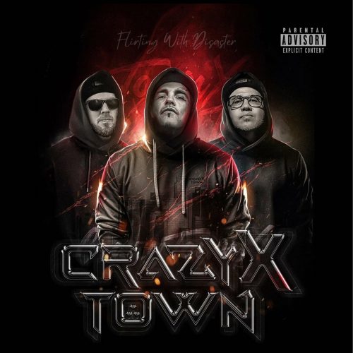 Crazy Town — «Flirting With Disaster»