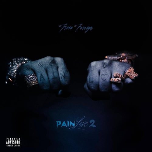 Fivio Foreign — «Pain & Love 2»