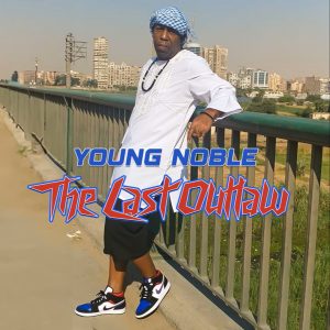 Young Noble — «The Last Outlaw»