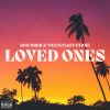 WestCoast Stone — «Loved Ones» (feat. Don Dubb)