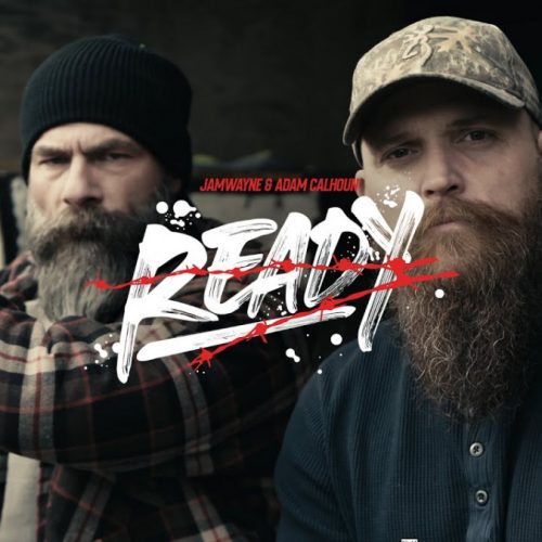 JamWayne & Adam Calhoun — «Ready»