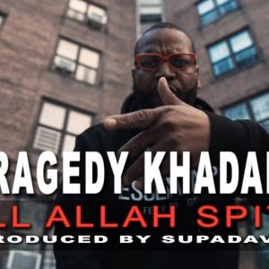 Tragedy Khadafi — «Ill Allah Spit»