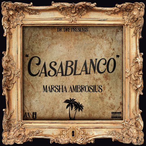 Marsha Ambrosius & Dr. Dre — «Casablanco»