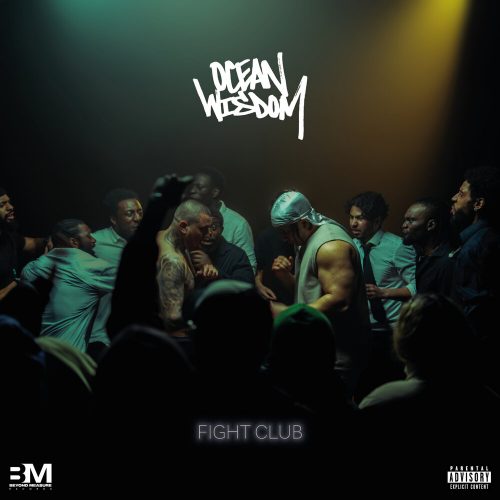 Ocean Wisdom — «Fight Club»