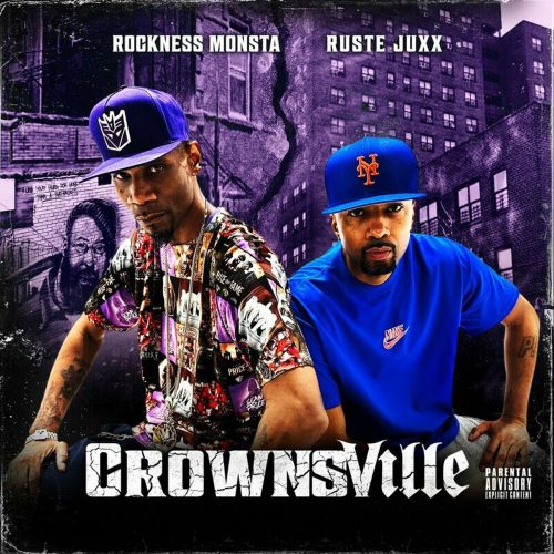 Rockness Monsta & Ruste Juxx — «Crownsville»