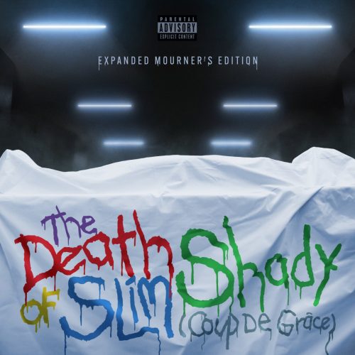 Eminem — «The Death of Slim Shady (Coup De Grâce): Expanded Mourner’s Edition»