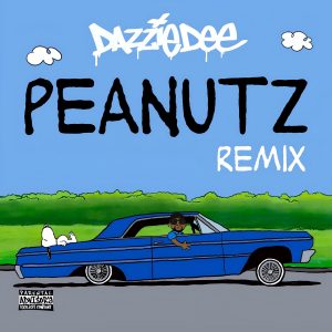 Dazzie Dee — «Peanutz (Remix)»