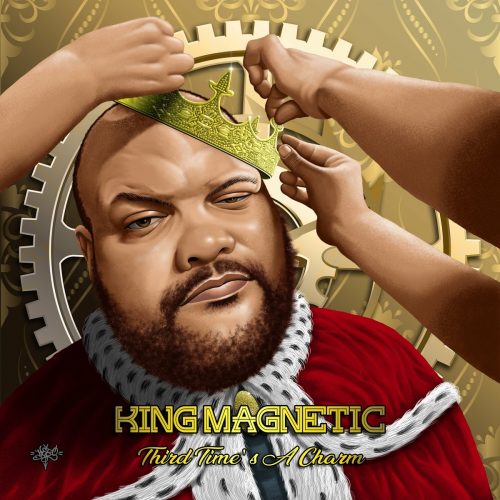 King Magnetic — «Third Time’s a Charm»