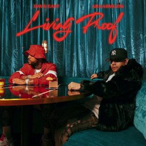 Dave East & araabMUZIK — «Living Proof»