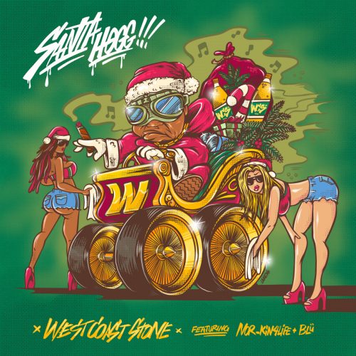 WestCoast Stone — «Santa Hogg» (feat. Blü & Nor Kin4life)