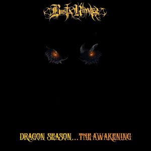 Busta Rhymes — «Dragon Season… The Awakening»