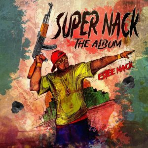 Estee Nack & Hi-DEF — «SUPER NACK»