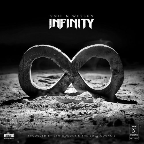 Smif-N-Wessun – «Infinity»