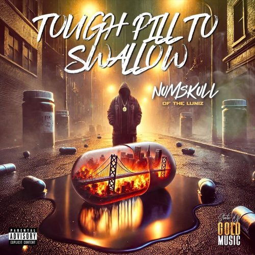 Numskull — «Tough Pill To Swallow»