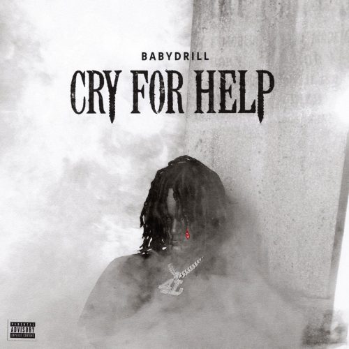 BabyDrill — «Cry For Help»