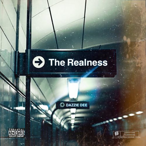 Dazzie Dee — «The Realness»