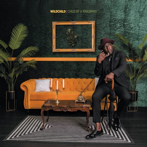 Wildchild – «Child Of A Kingsman»