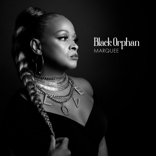 Marquee – «Black Orphan»