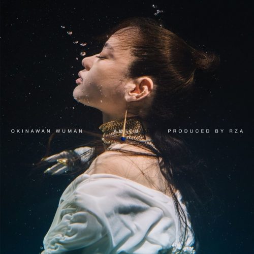 Awich & RZA — «Okinawan Wuman»
