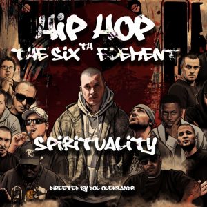 Трейлер документального фильма «Hip-Hop: The 6th Element — Spirituality»