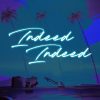 XL Middleton — «Indeed Indeed»